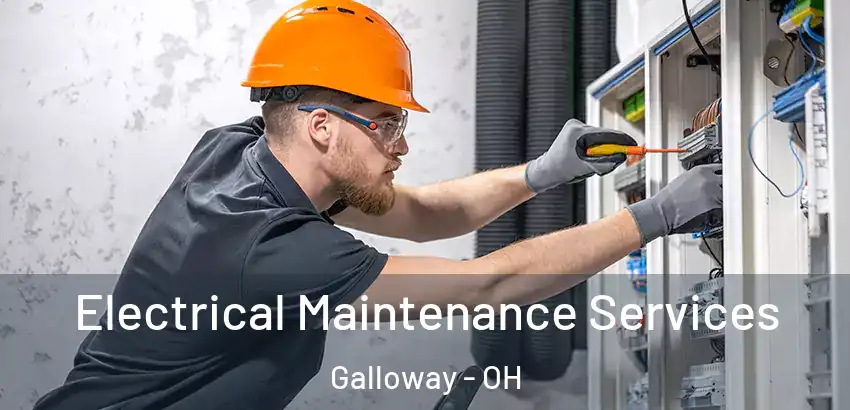  Electrical Maintenance Services Galloway - OH