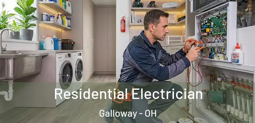  Residential Electrician Galloway - OH